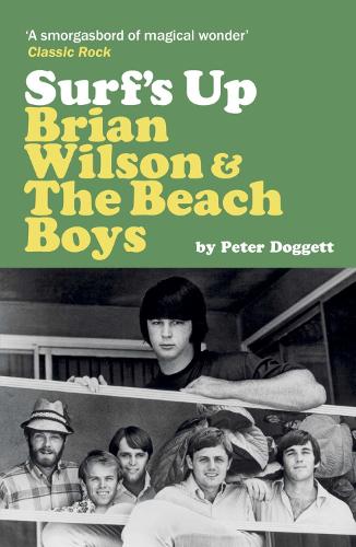 Surf's Up: Brian Wilson and The Beach Boys