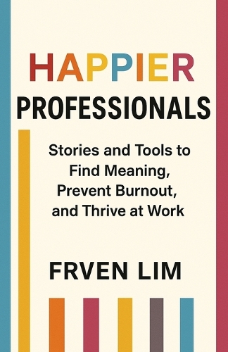 Happier Professionals