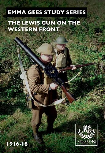 The Lewis Gun on the Western Front