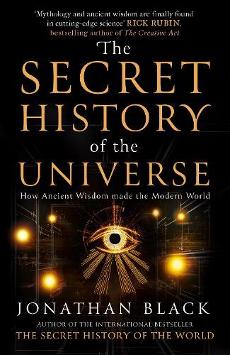 The Secret History of the Universe
