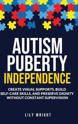 Autism Puberty Independence