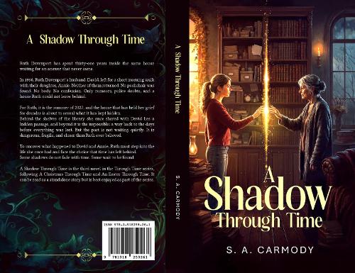 A Shadow Through Time
