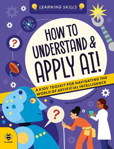 How to Understand and Apply AI