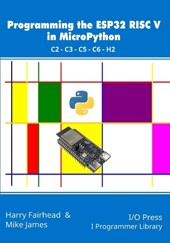 Programming the ESP32 RISC V in MicroPython