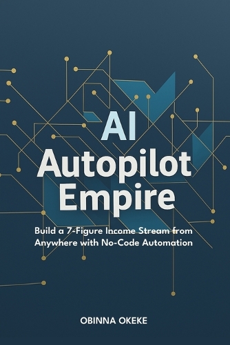 AI Autopilot Empire