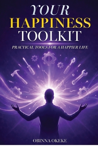 Your Happiness Toolkit