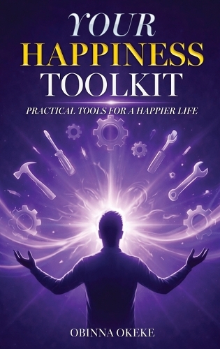 Your Happiness Toolkit