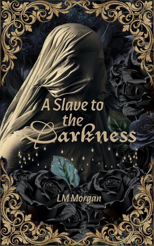 A Slave to the Darkness