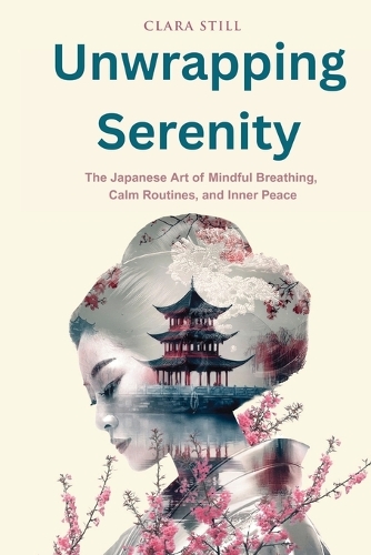 Unwrapping Serenity