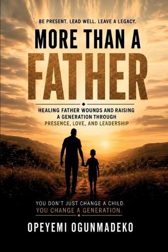 More Than a Father
