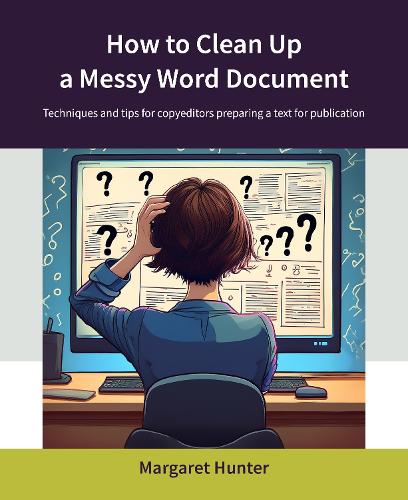How to Clean Up a Messy Word Document
