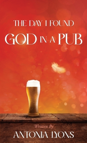 The Day I Found God in a Pub