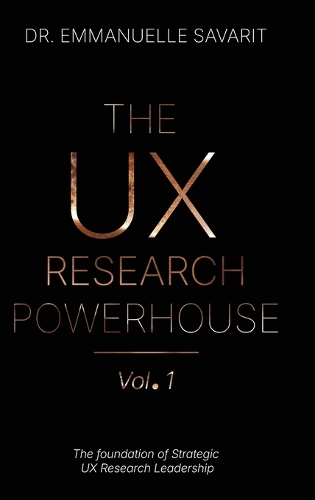 The UX Research Powerhouse (vol 1)