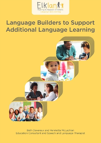 Language Builders to Support Additional Language Learning