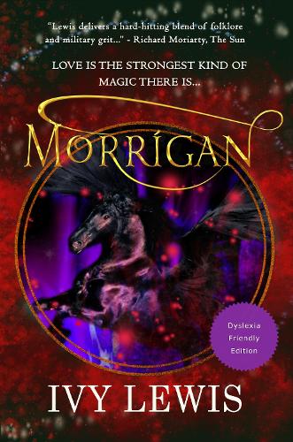 Morrigan - Dyslexic Friendly edition