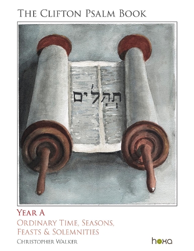 The Clifton Psalms Book: Year A