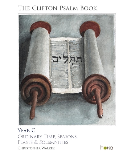 The Clifton Psalms Book: Year C