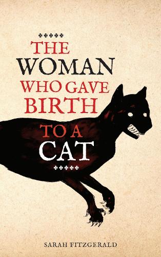 The Woman Who Gave Birth to a Cat