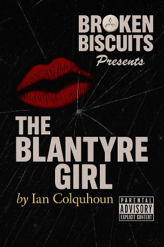 The Blantyre Girl