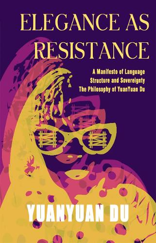 Elegance as Resistance