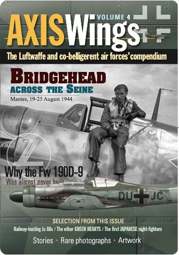 Axis Wings: Volume 4, The Luftwaffe & Co-Belligerent Airforces Compendium
