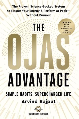 The Ojas Advantage