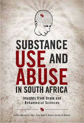 Substance use and abuse in South Africa