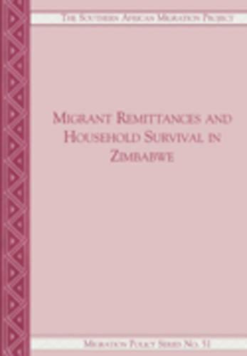 Migrant Remittances and Household Survival in Zimbabwe