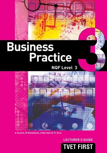 Business Practice NQF3 Lecturer's Guide