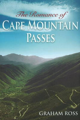 The Romance of Cape Mountain Passes