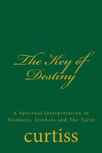 The Key of Destiny