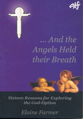 And the Angels Held their Breath