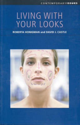 Living with your Looks