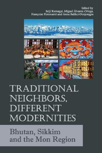 Traditional Neighbors, Different Modernities