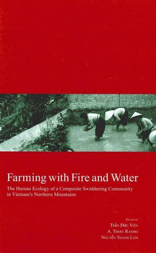Farming with Fire and Water
