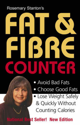 Rosemary Stanton's Fat & Fibre Counter