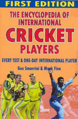 The Encyclopedia of International Cricketers
