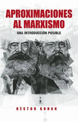 Aproximaciones Al Marxismo