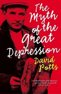The Myth of the Great Depression