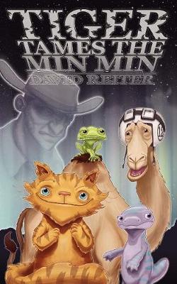 Tiger Tames Min Min