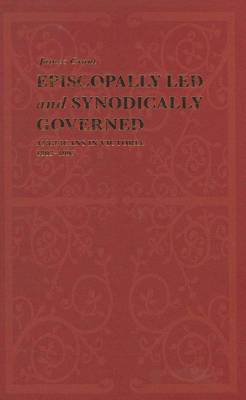 Espiscopally Led and Synodically Governed