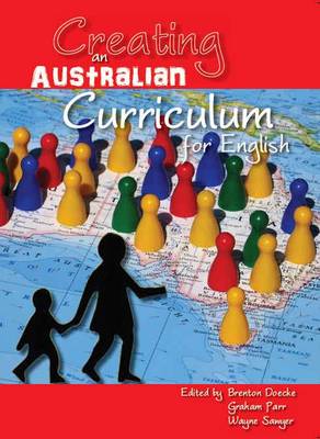 Creating an Australian Curriculum for English