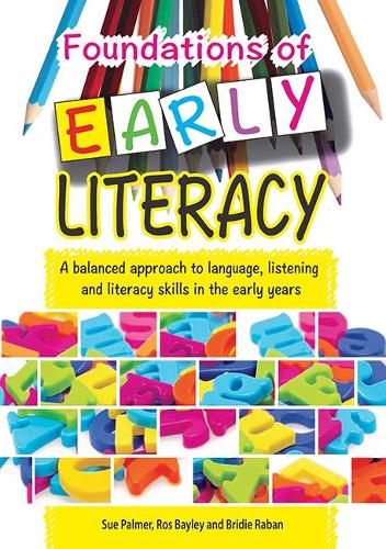 Foundations of Early Literacy