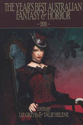 The Year's Best Australian Fantasy & Horror 2011