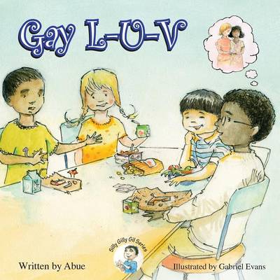 Silly Gilly Gil - Gay L-U-V
