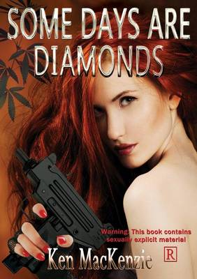 Some Days Are Diamonds
