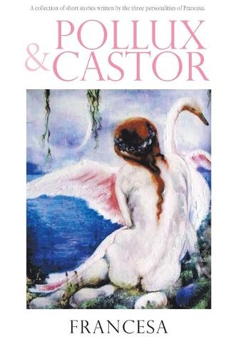 Pollux & Castor
