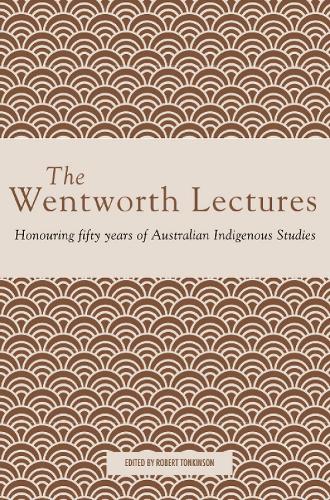 The Wentworth Lectures