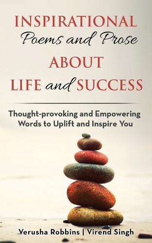 Inspirational Poems and Prose about Life and Success
