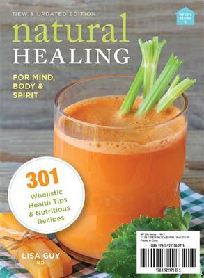 Natural Healing - For Mind, Body and Spirit